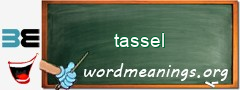 WordMeaning blackboard for tassel